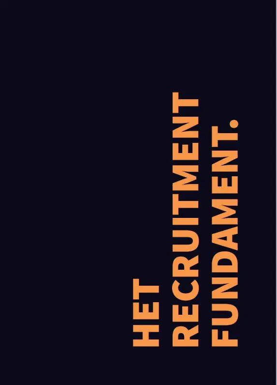 Betaalbaar Het Recruitment Fundament / Druk 1