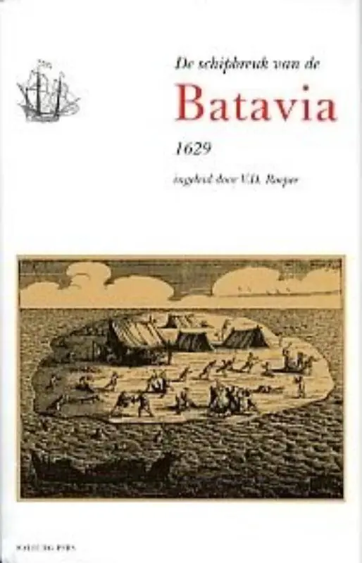 Schipbreuk van de Batavia / Druk 3 Koop Vandaag