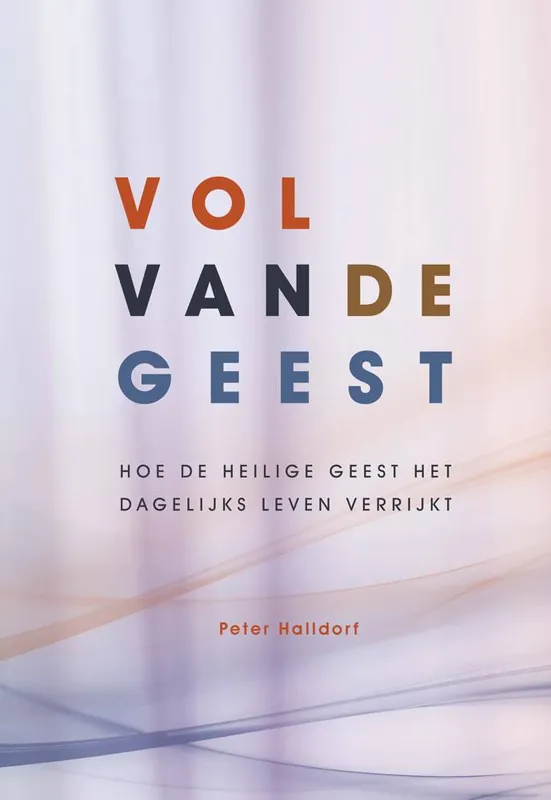 Vol van de Geest / Druk 4 Alleen Vandaag