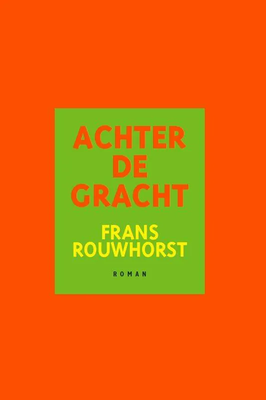 Achter de gracht / Druk 1 Premium