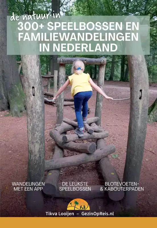 300+ Speelbossen en familiewandelingen in Nederland / Druk 1 Betrouwbaar