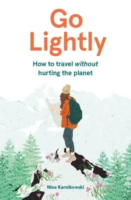 Gratis Verzending Go Lightly / 1st Edition