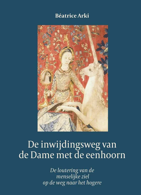 De Dame met de Eenhoorn / Druk 1 Snelle Levering
