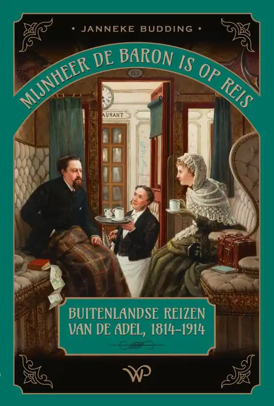 Mijnheer de baron is op reis / Druk 1 Bestseller