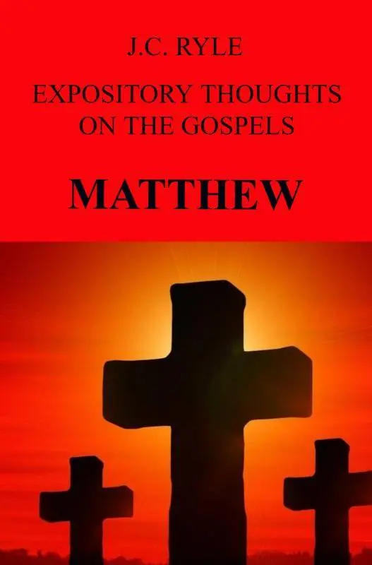 Exclusieve Aanbieding EXPOSITORY THOUGHTS ON THE GOSPELS / 5th Edition