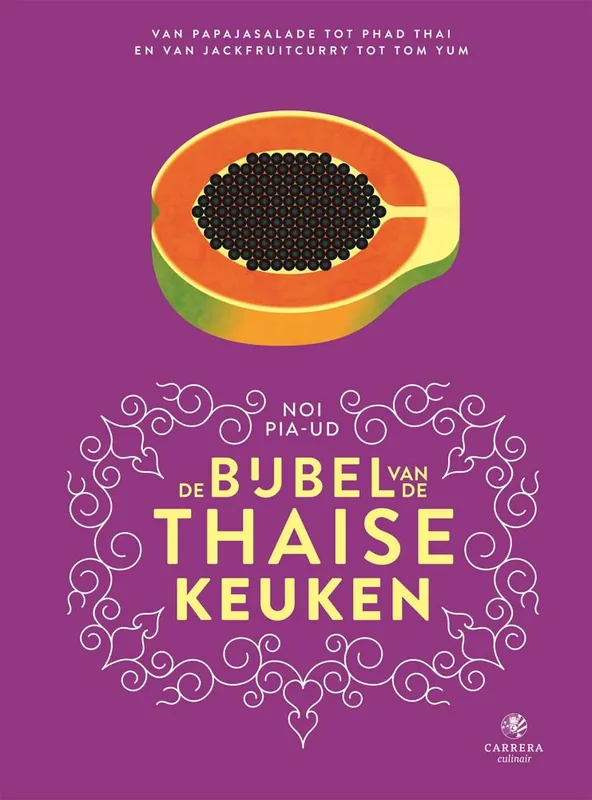 De bijbel van de Thaise keuken / Druk 1 Must-Have