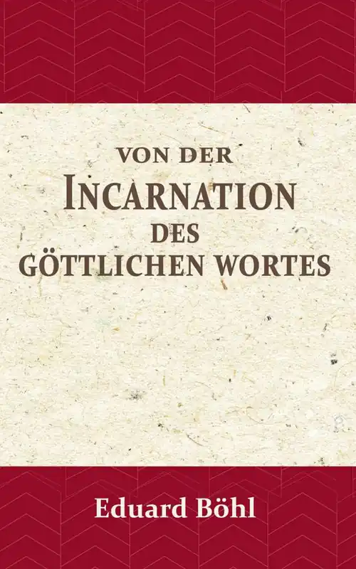Von der Incarnation des Göttlichen Wortes / 1 Edition Meest Verkocht