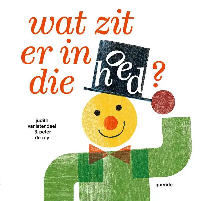 Koopje Wat zit er in die hoed? / Druk 1