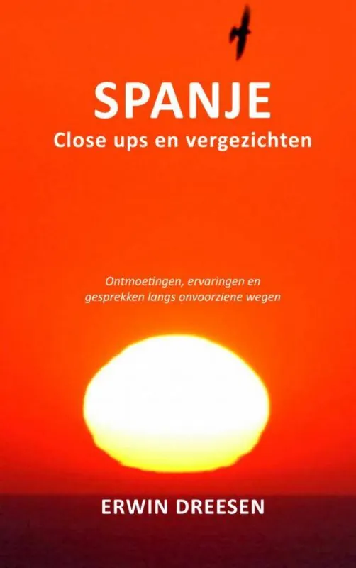 Bestel Nu Spanje, close ups en vergezichten / Druk 1