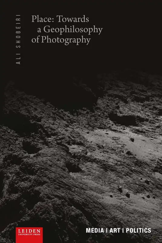 Place: Towards a Geophilosophy of Photography / 1st Edition Actieprijs