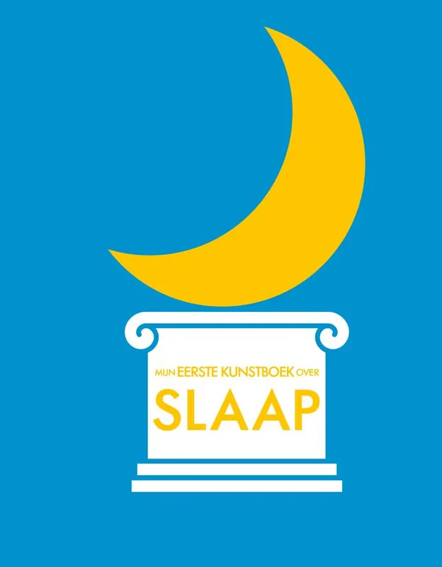 Mijn eerste kunstboek over slaap / Druk 1 Uitverkoop