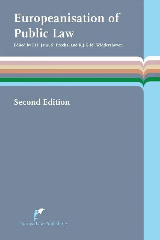 Speciale Aanbieding Europeanisation of public law / 2nd Edition