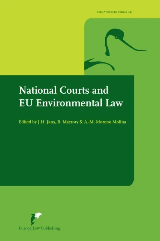 National Courts and EU Environmental Law / 1st Edition Exclusieve Aanbieding