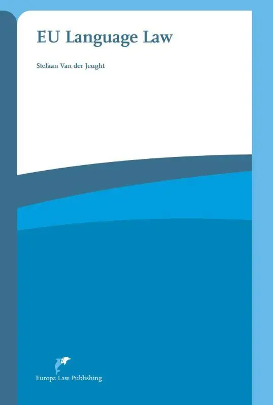 Uitverkoop EU Language Law / 1st Edition