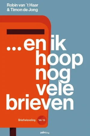 ... en ik hoop nog vele brieven / Druk 1 Nu Kopen