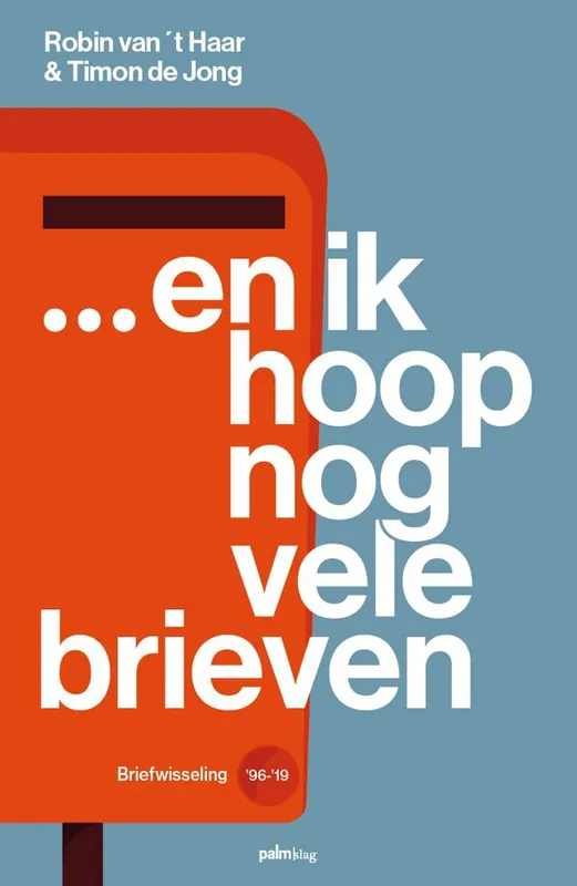 ... en ik hoop nog vele brieven / Druk 1 Nu Kopen