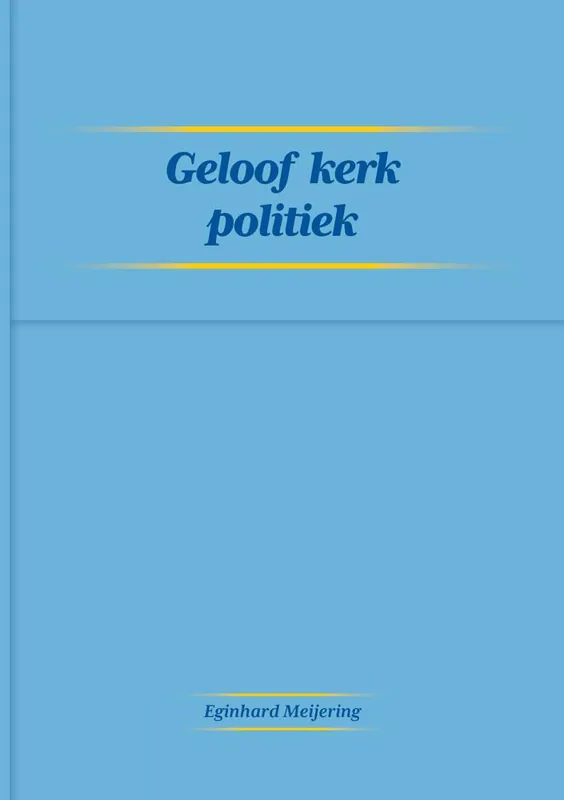 Geloof Kerk Politiek / Druk 1 Aanbieding
