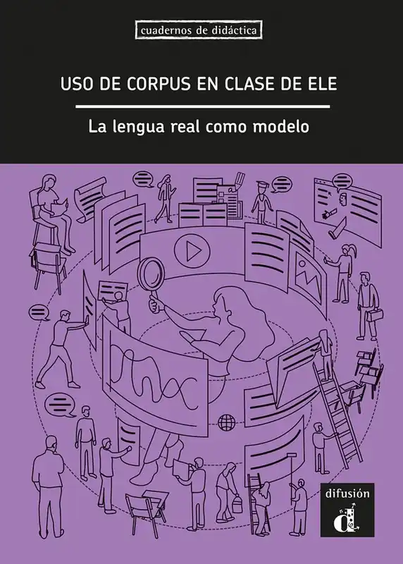Laatste Kans Uso. del corpus en la clase de ELE. La lengua real como modelo / 1 Edition