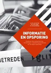 Informatie en Opsporing / Druk 4 Betrouwbaar