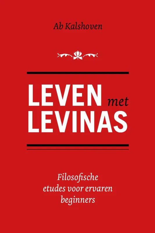 Voordeelprijs Leven met Levinas / Druk 1